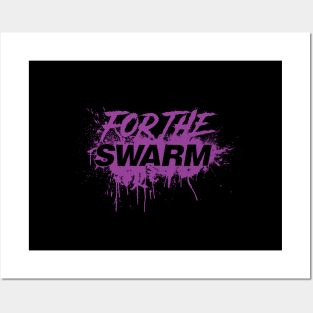 For The Swarm Posters and Art